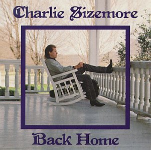 Charlie Sizemore/Back Home